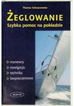 Żeglarstwo Szybka pomoc na pokładzie