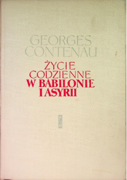 Życie codzienne w Babilonie i Asyrii