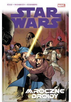 Mroczne droidy. Star Wars. Tom 7