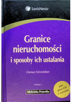 Granice nieruchomości i sposoby ich ustalania