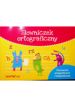Lokomotywa 2 Słowniczek ortograficzny