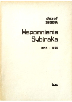 Wspomnienia sybiraka 1944-1955
