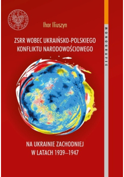 ZSRR wobec ukraińsko polskiego konfliktu narodowościowego