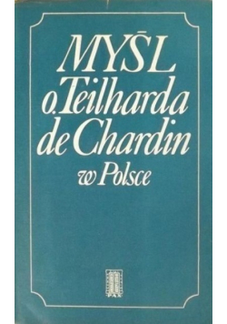 Myśl o Teilharda de Chardin w Polsce