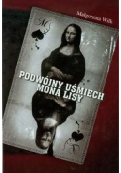 Podwójny uśmiech Mona Lisy