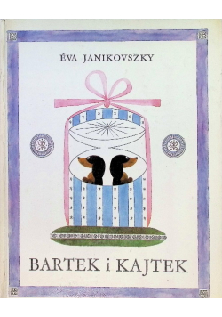 Bartek i kajtek