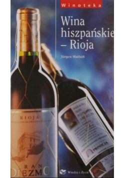 Wina hiszpańskie Rioja