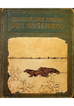 Rok myśliwego 1922 r.