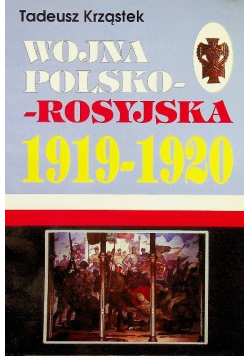 Wojna polsko rosyjska 1919 - 1920