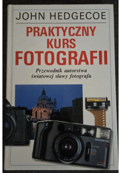 Praktyczny kurs fotografii