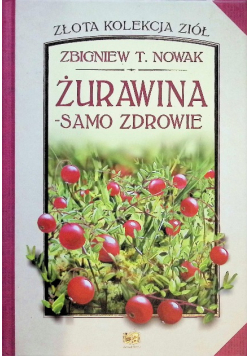 Żurawina  samo zdrowie
