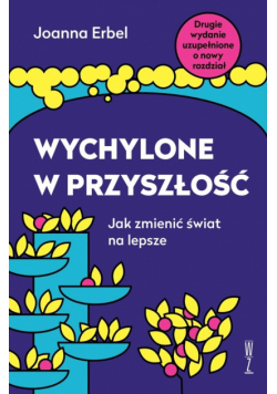 Wychylone w przyszłość