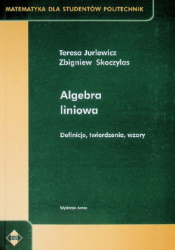 Algebra liniowa. Definicje, twierdzenia, wzory