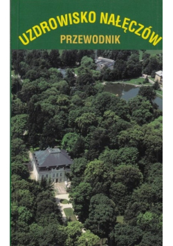 Przewodnik Uzdrowisko Nałęczów
