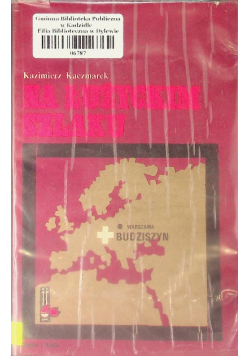 Na Łużyckim szlaku