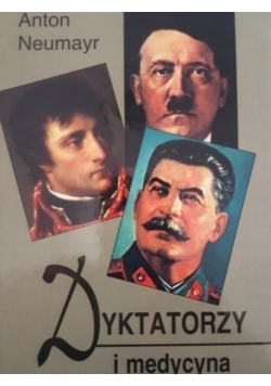 Dyktatorzy i medycyna