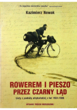 Rowerem i pieszo przez Czarny Ląd