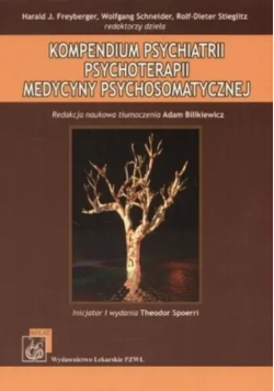 Kompendium psychiatrii  psychoterapii medycyny psychosomatycznej