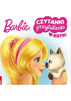 Barbie Czytanki przytulanki Kotki