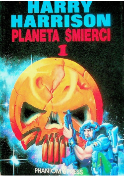 Planeta śmierci Tom I