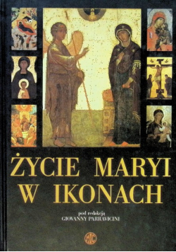 Życie Maryi w ikonach