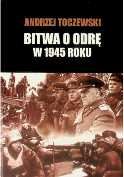 Bitwa o Odrę w 1945 roku