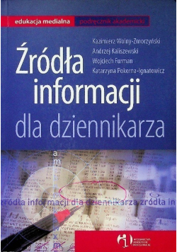 Źródła informacji dla dziennikarza