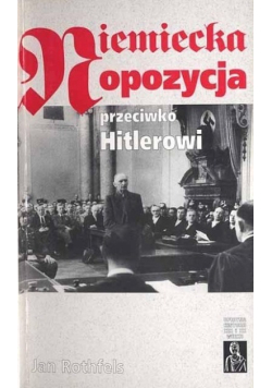 Niemiecka opozycja przeciwko Hitlerowi