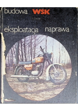 Budowa eksploatacja naprawa