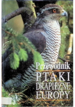 Przewodnik ptaki drapieżne Europy