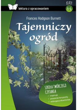 Tajemniczy ogród Lektura z opracowaniem