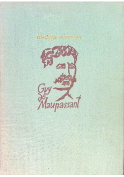 De Maupassant Nowele wybrane