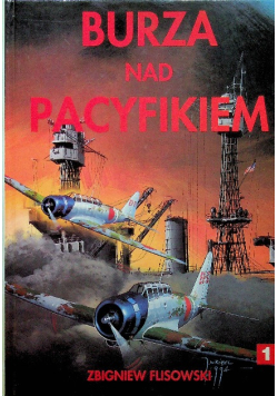 Burza nad Pacyfikiem Tom 1