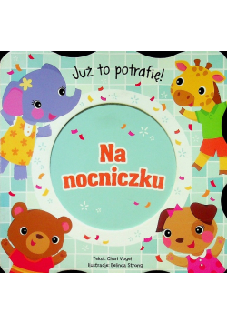 Już to potrafię Na nocniczku