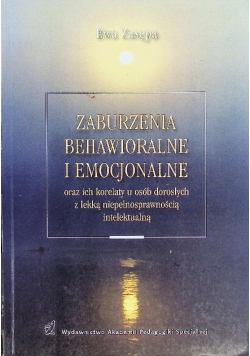 Zaburzenia behawioralne i emocjonalne