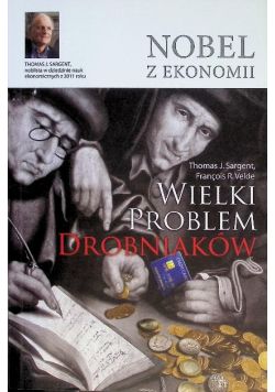 Nobel z ekonomii Wielki problem drobniaków