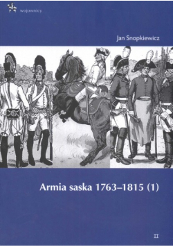 Armia saska 1763 - 1815 Część 1