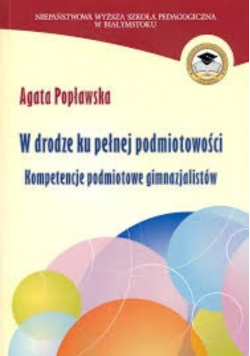 W drodze ku pełnej podmiotowości