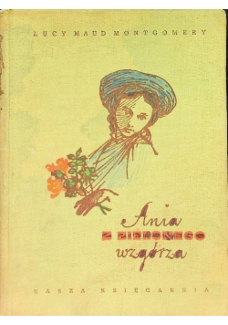 Ania z Zielonego Wzgórza