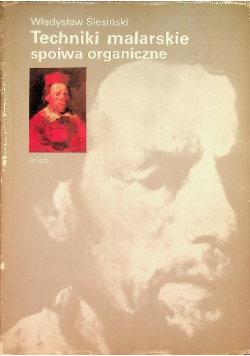 Techniki malarskie spoiwa organiczne