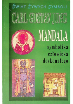 Mandala symbolika człowieka doskonałego