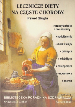 Lecznicze diety na częste choroby