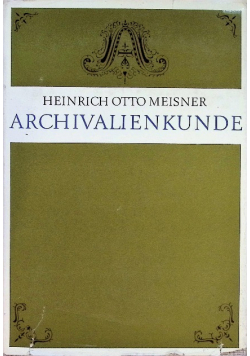 Archivalienkunde vom 16