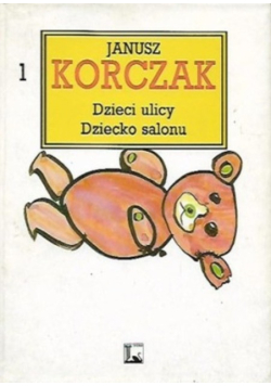 Dzieci ulicy dziecko salonu Tom 1