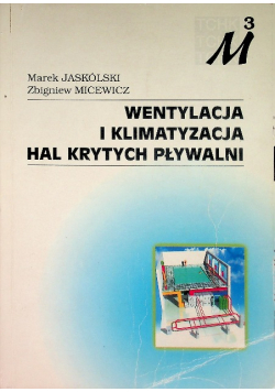 Wentylacja i klimatyzacja hal krytych pływalni