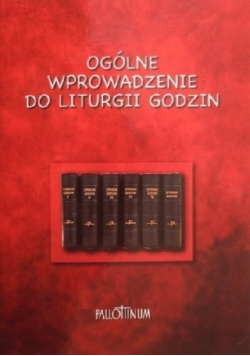 Ogólne wprowadzenie do liturgii godzin