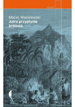 Jutro przypłynie królowa