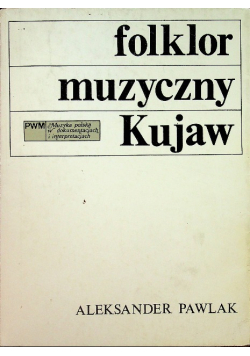 Folklor muzyczny Kujaw