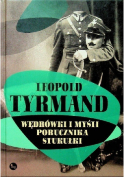 Wędrówki i myśli porucznika Stukułki
