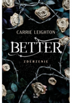Better. Zderzenie